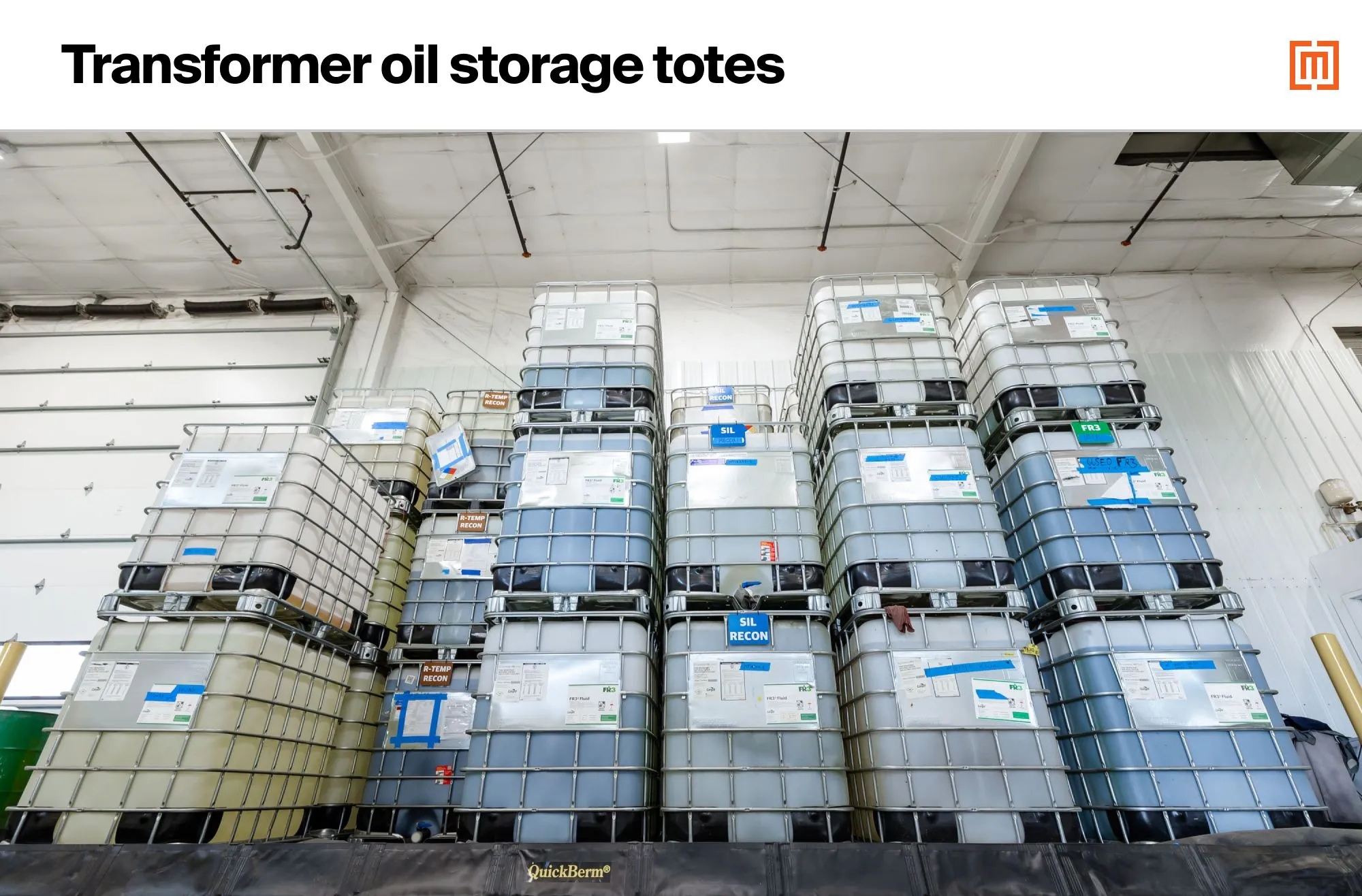 Transformer oil storage totes with silicone and FR3 oil